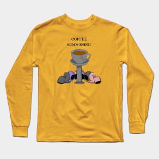 Coffee Summoning Long Sleeve T-Shirt